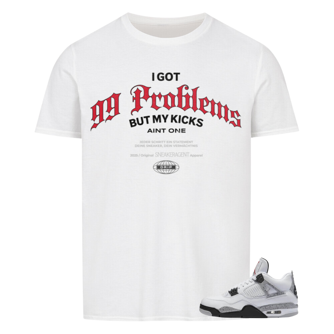 99 Problems – Drop-Match Unisex-Shirt zum Air Jordan 4 White Cement