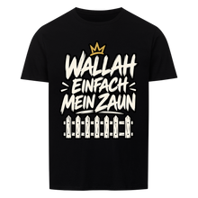 Wallah einfach mein Zaun T-Shirt – schwarz