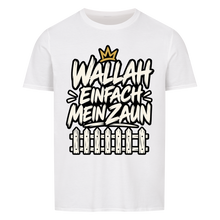 Wallah einfach mein Zaun T-Shirt – weiß